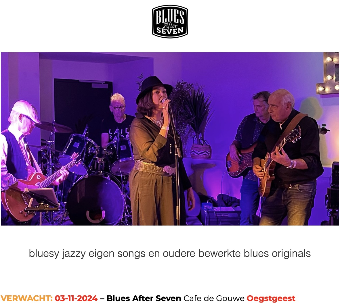 Blues After Seven @ De Gouwe